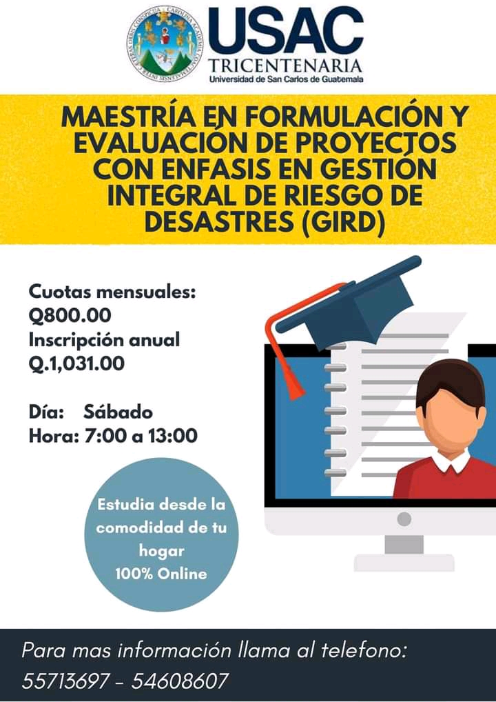 Maestría en Formulación y Evaluación de Proyectos con énfasis en Gestión Integral de Riesgo de Desastres (GIRD)